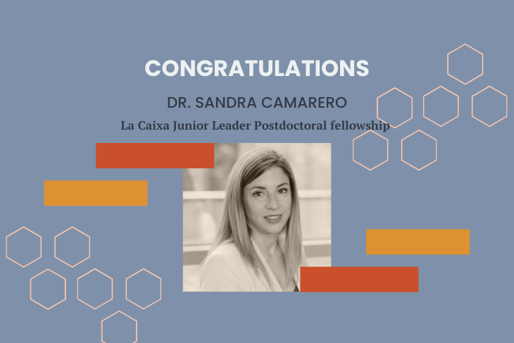 Dr. Sandra Camarero has been awarded the prestigious Junior Leader grant from the Fundaci&oacute;n La Caixa