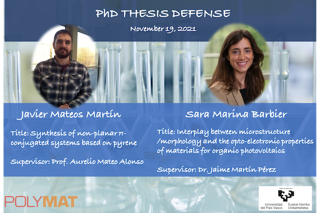 Two new Doctors in POLYMAT: Sara Marina Barbier and Javier Mateos Mart&iacute;n
