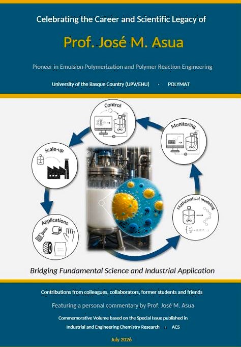 A Special Issue Honoring Prof. José M. Asua’s Career